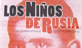 Los Niños de Rusia, de Jaime Camino